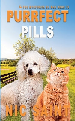 Purrfect Pills by Saint, Nic