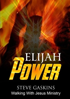 Elijah Power by Gaskins, Steve