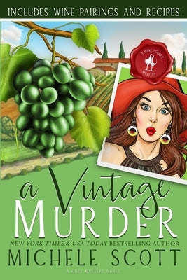A Vintage Murder by Scott, Michele