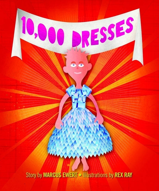 10,000 Dresses by Ewert, Marcus