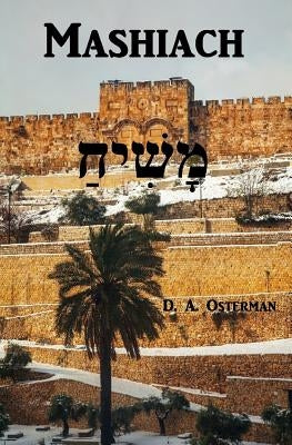 Mashiach by Osterman, D. a.