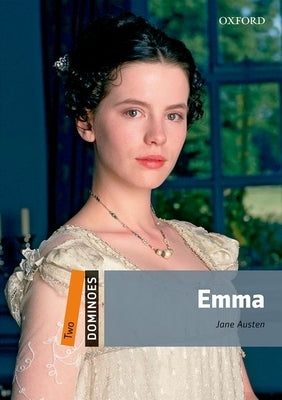 Dominoes: Level 2: 700-Word Vocabularyemma by Austen, Jane