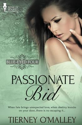 Blue-Eyed Four: Passionate Bid by O'Malley, Tierney