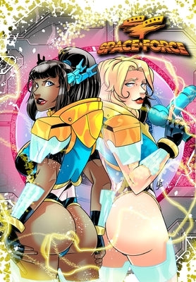 Stormy Daniels: Space Force: Volume 3 by Frizell, Michael