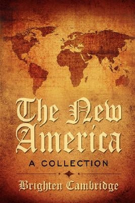 The New America: A Collection by Cambridge, Brighten