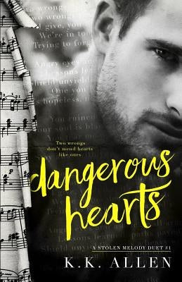 Dangerous Hearts by Ward, Shauna