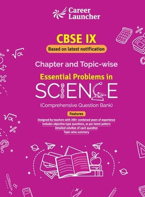 Cbse Class IX 2021 Science Chapter & Topic?wise Question Bank by Career Launcher