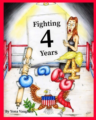 Fighting 4 Years by Vaughan, Yona