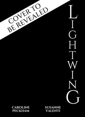 Lightwing (Book 2 in the Crown of Hearts & Chaos Series) by Peckham, Caroline