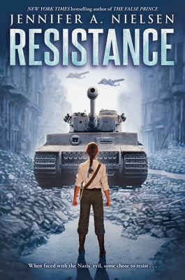 Resistance by Nielsen, Jennifer A.