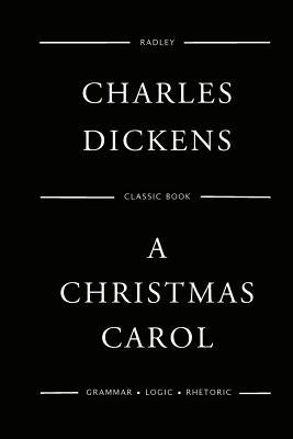 A Christmas Carol by Dickens, Charles