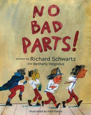 No Bad Parts! by Schwartz, Richard