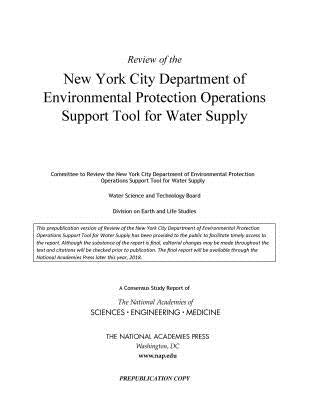 Review of the New York City Department of Environmental Protection Operations Support Tool for Water Supply by National Academies of Sciences Engineeri