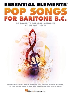 Essential Elements Pop Songs for Baritone B.C. by 