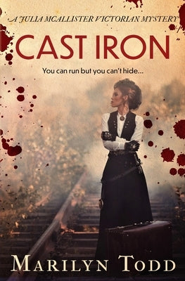 Cast Iron: You can run but you can't hide... by Todd, Marilyn