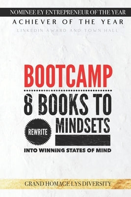 Bootcamp: 8 Books to Rewrite Mindsets into Winning States of Mind by Nguyen, Bak