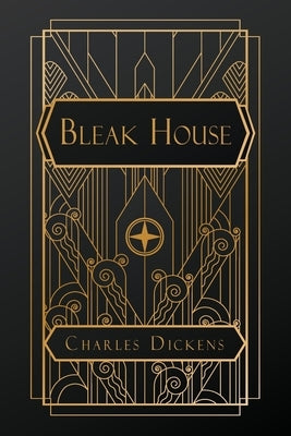 Bleak House by Dickens, Charles