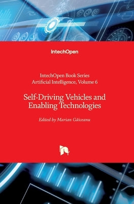 Self-Driving Vehicles and Enabling Technologies by Engelbrecht, Andries