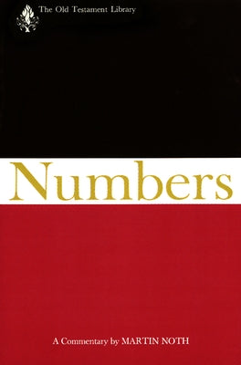 Numbers: A Commentary by Noth, Martin