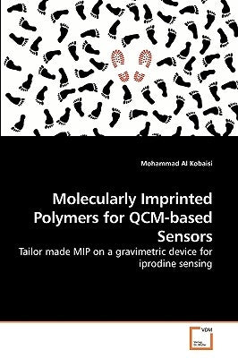 Molecularly Imprinted Polymers for QCM-based Sensors by Al Kobaisi, Mohammad