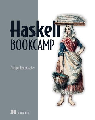 Haskell Bookcamp by Hagenlocher, Philipp