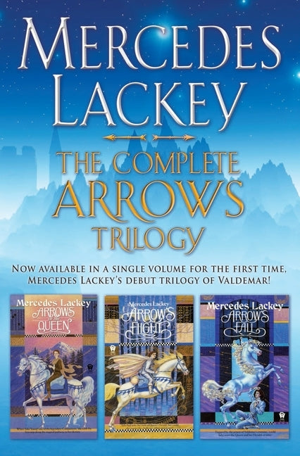 The Complete Arrows Trilogy by Lackey, Mercedes