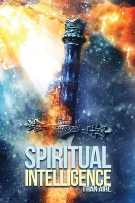 Spiritual Intelligence by Aire, Fran