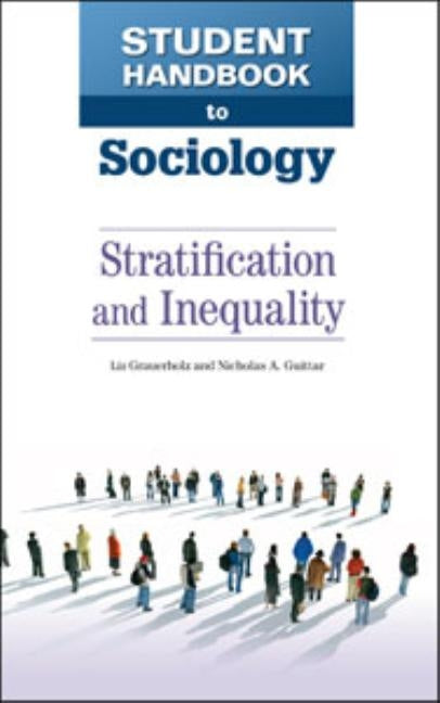 Stratification and Inequality by Grauerholz, Liz
