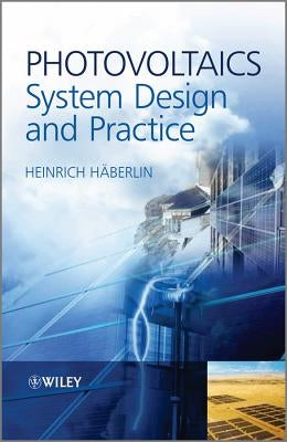 Photovoltaics by Häberlin, Heinrich