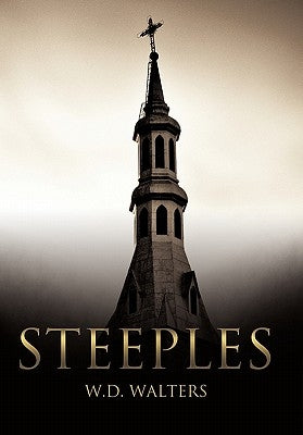Steeples by Walters, W. D.