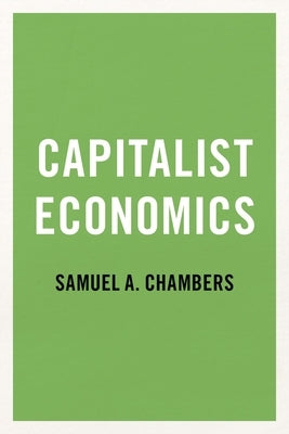 Capitalist Economics by Chambers