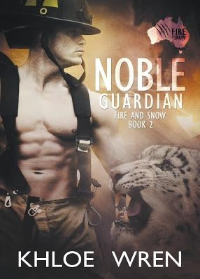Noble Guardian by Wren, Khloe