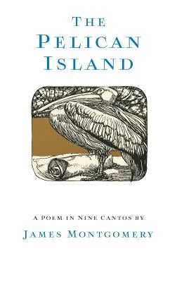 The Pelican Island (Illustrated Edition) by Montgomery, James