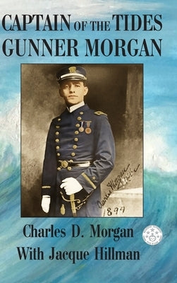 Captain of the Tides Gunner Morgan by Morgan, Charles