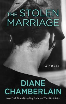 The Stolen Marriage by Chamberlain, Diane