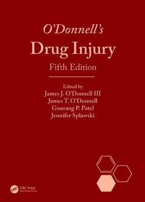 O'Donnell's Drug Injury by O'Donnell III, James J.