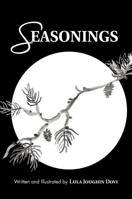 Seasonings by Dovi, Lula Joughin