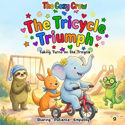 Taking Turns on the Tricycle: A Cozy Preschool Social Skills Story About Sharing, Taking Turns, Patience, and Big Feelings by Kids, Groawesum