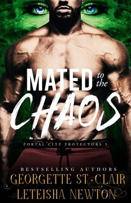 Mated to the Chaos by Newton, Leteisha