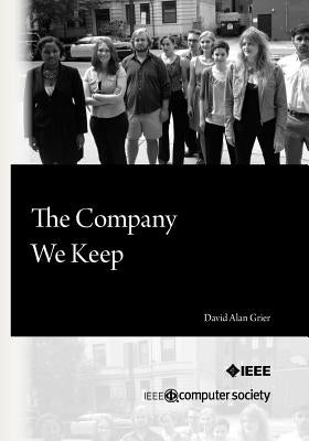 The Company We Keep by Grier, David Alan