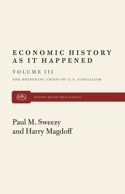 Deepening Crisis by Magdoff, Harry