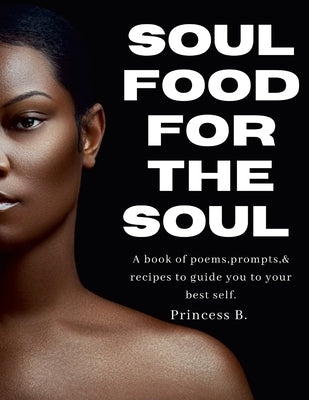 Soul food for the soul by Brown, Princess
