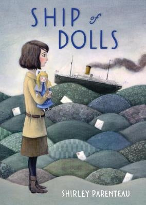 Ship of Dolls by Parenteau, Shirley