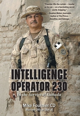 Intelligence Operator 230: In the Service of Canada by Fournier, Mike