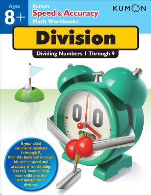 Division: Dividing Numbers 1 Through 9 by Hanazawa, Yuri