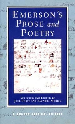 Emerson's Prose and Poetry: A Norton Critical Edition by Emerson, Ralph Waldo