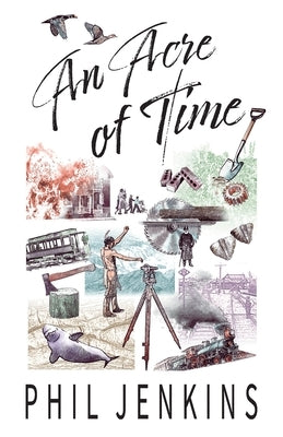 An Acre of Time by Jenkins, Phil