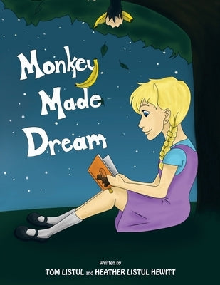 Monkey Made Dream by Listul, Tom