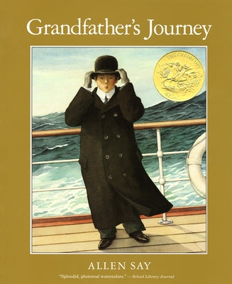 Grandfather's Journey by Say, Allen