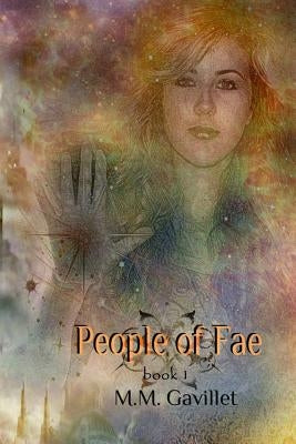 People of Fae by Gavillet, M. M.